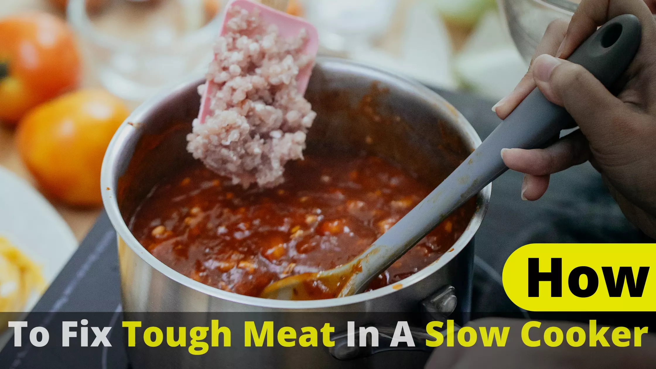 how to fix tough meat in a slow cooker