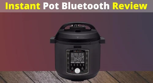 instant pot bluetooth review