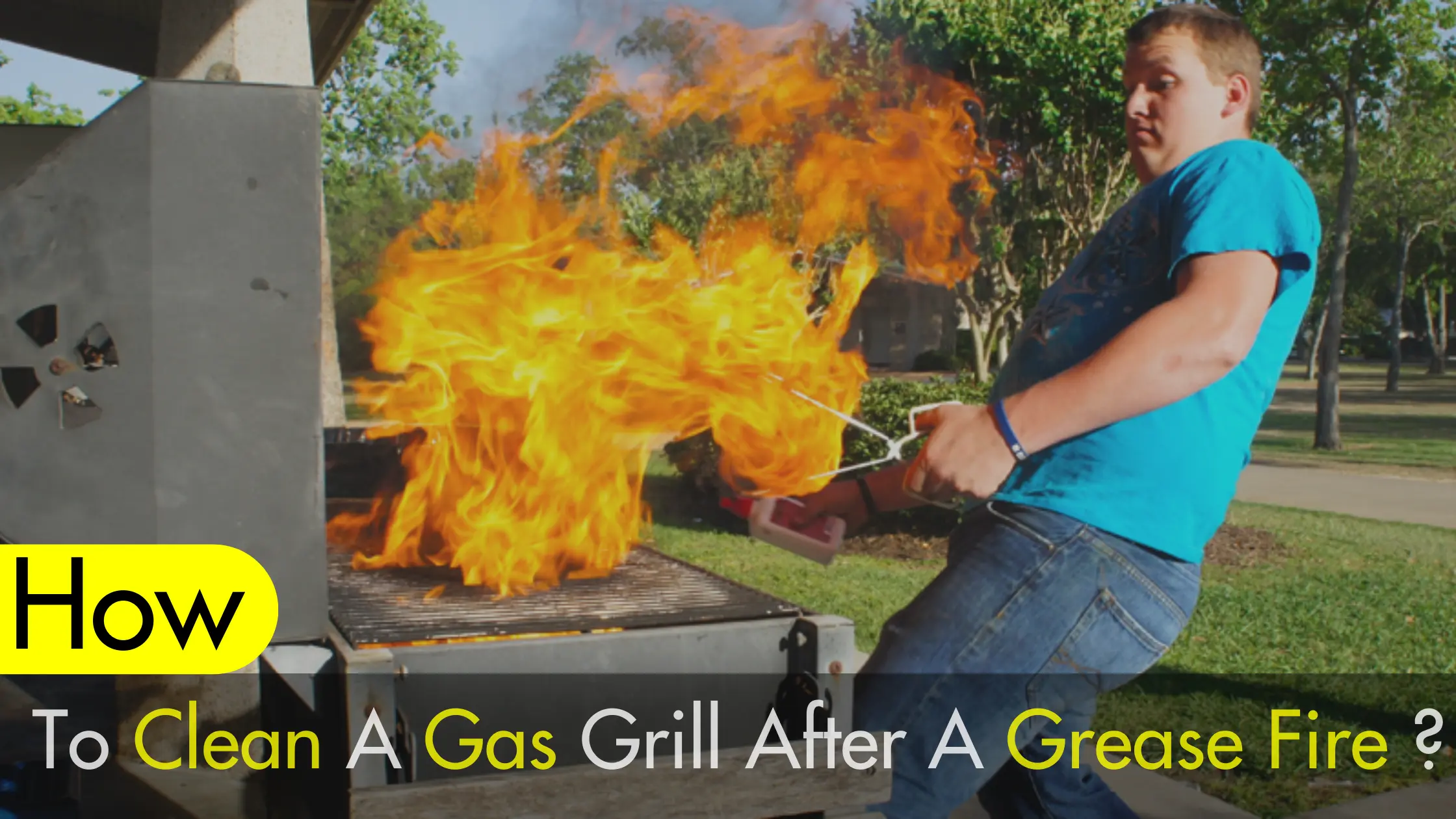 how to clean a gas grill after a grease fire